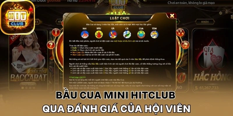 Bầu cua mini Hitclub qua đánh giá của hội viên