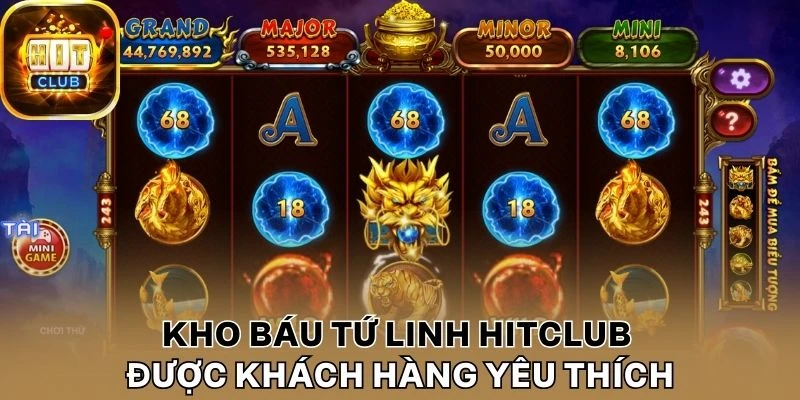 Kho Báu Tứ Linh Hitclub được khách hàng yêu thích
